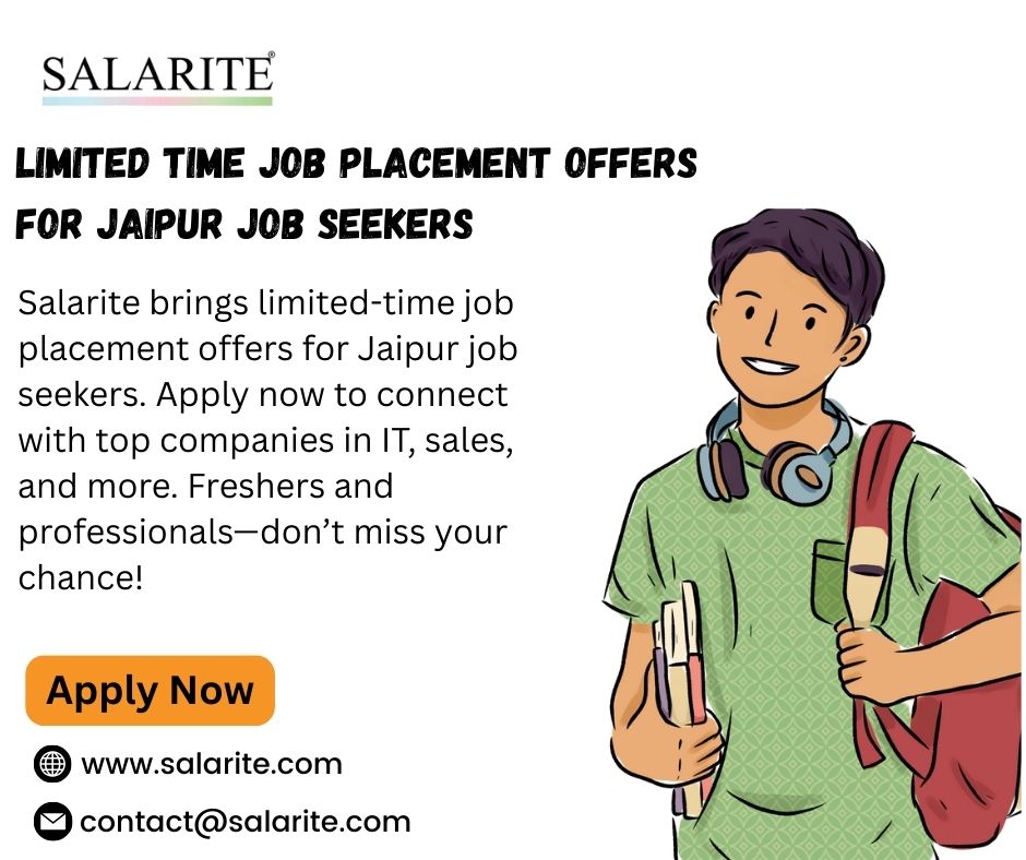 Limited Time Job Placement Offers for Jaipur Job Seekers